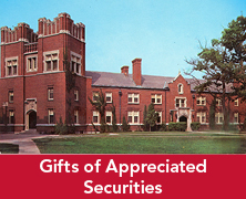 Photo of a building on campus. Links to Gifts of Appreciated Securities Photo of a building on campus. Links to Gifts of Appreciated Securities